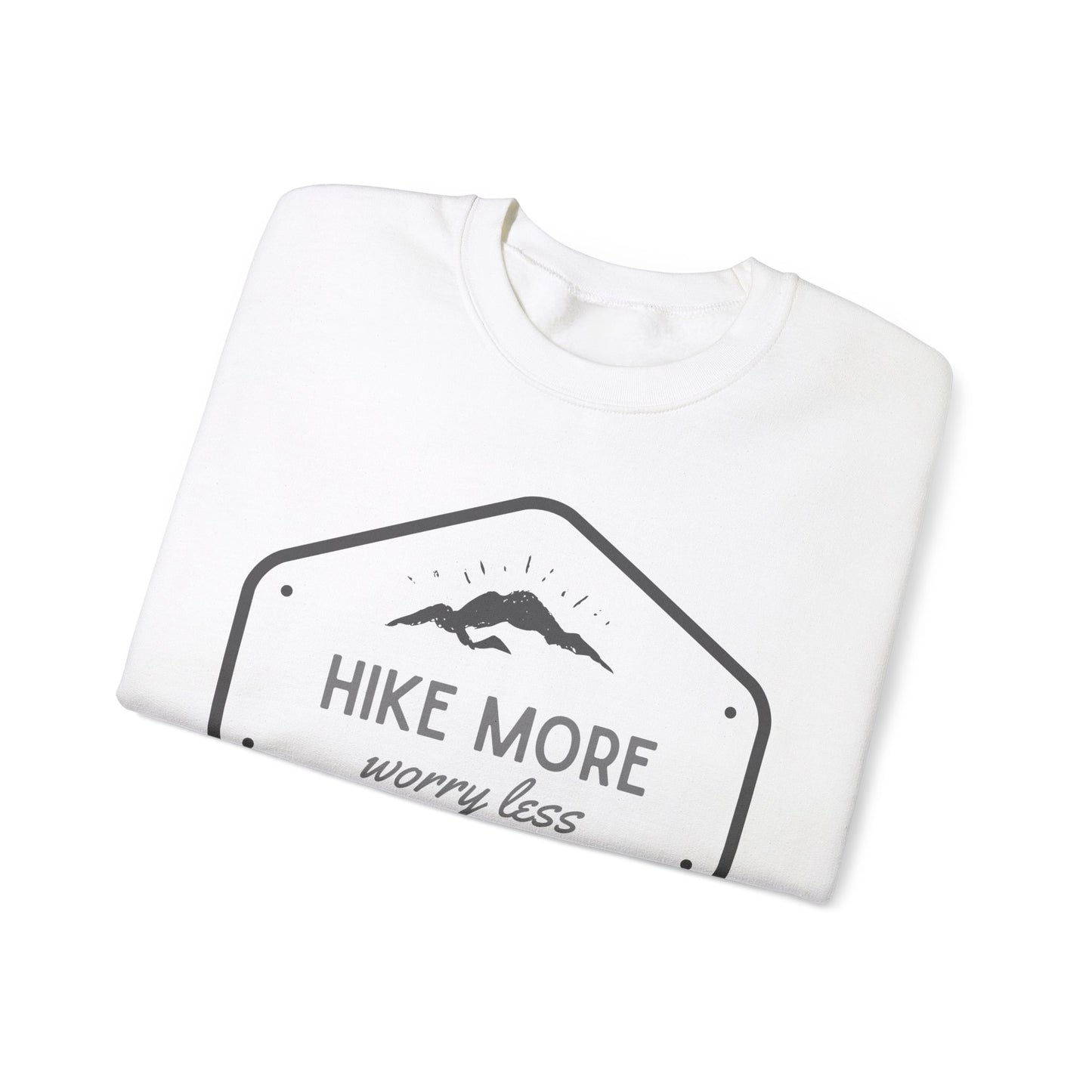 Unisex "Hike More, Worry Less" Crew Neck