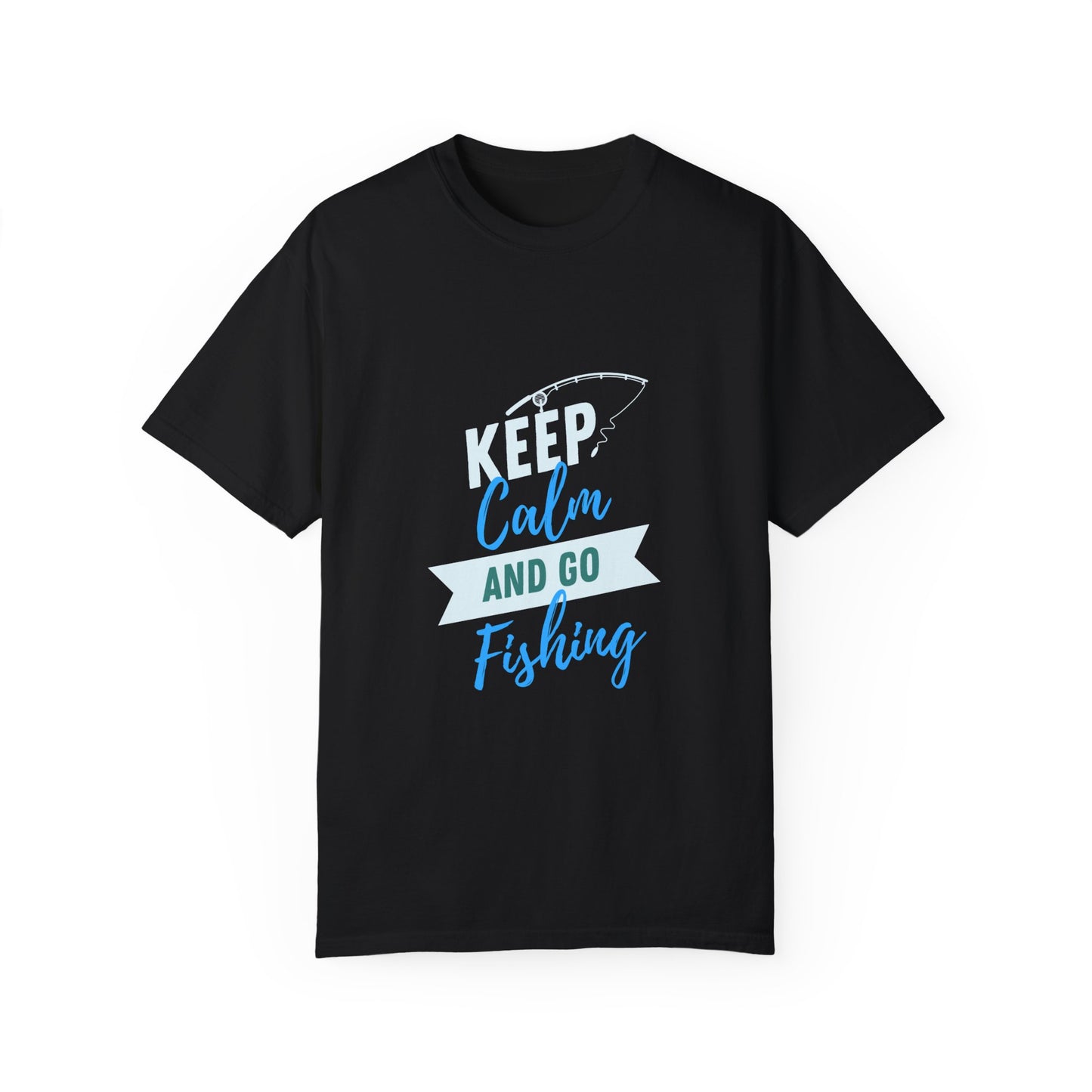 Unisex "Keep Calm And Go Fishing" T- Shirt